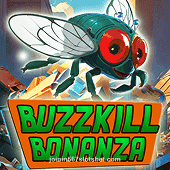 Buzzkill Bonanza